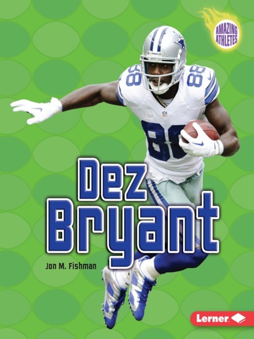 Title details for Dez Bryant by Jon M. Fishman - Available